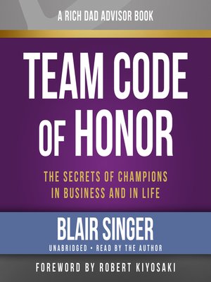 cover image of Rich Dad Advisors: Team Code of Honor